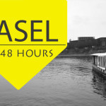 Basel in 48 hours & itinerary