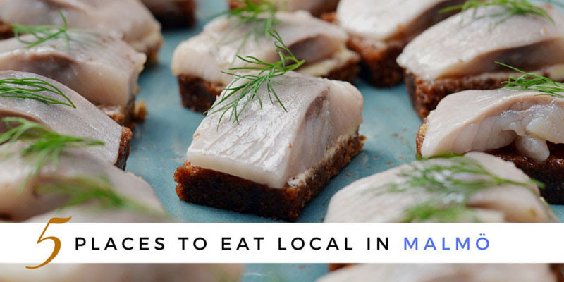 5 places to eat local in Malmo Sweden 