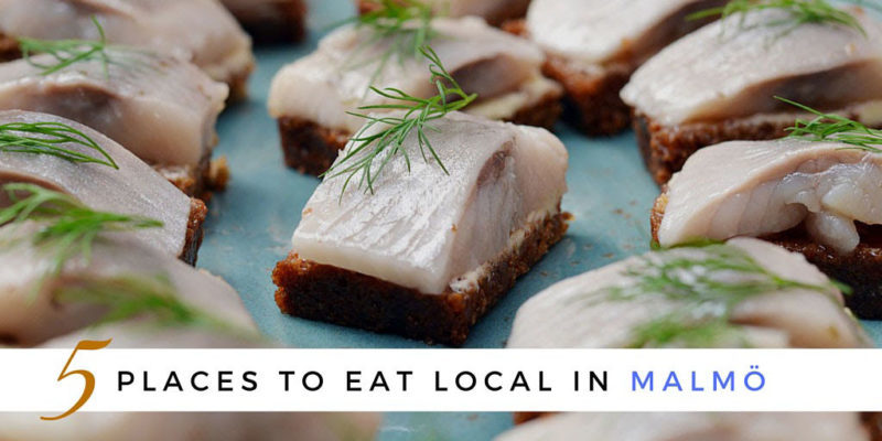 5 places to eat local in Malmo Sweden