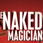 Theatre review of The Naked Magicians