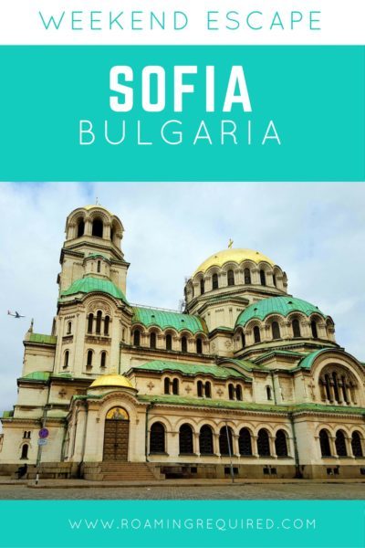 A weekend escape to Bulgaria