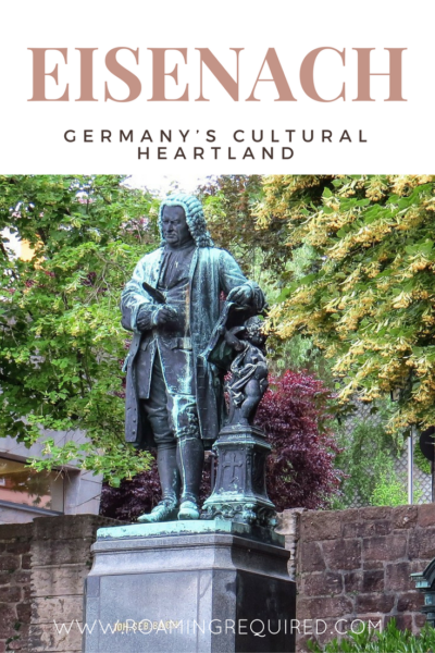 Discover Germany's Cultural Heartland - Eisenach
