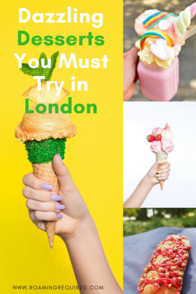 Like it? Pin it for later! Desserts in London