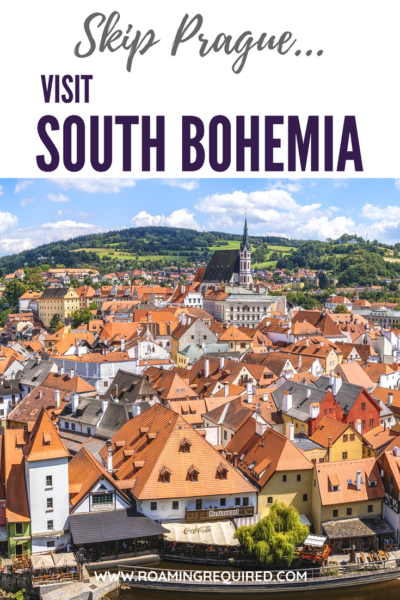 Skip Prague, make South Bohemia Your Next Czech Destination
