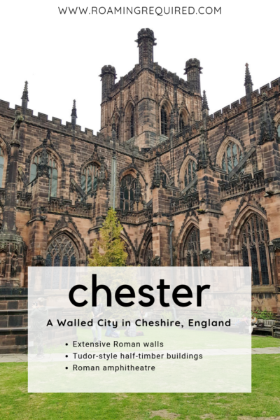 Pinterest PIN for A weekend in Chester, England