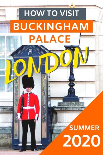 How to visit Buckingham Palace in Summer 2020