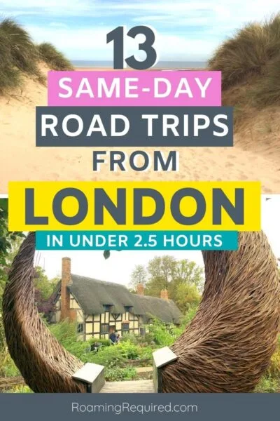 13 day trips from London under 2.5 hours Pinterest Pin