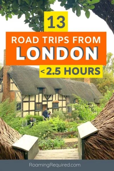 13 day trips from London under 2.5 hours Pinterest Pin 3